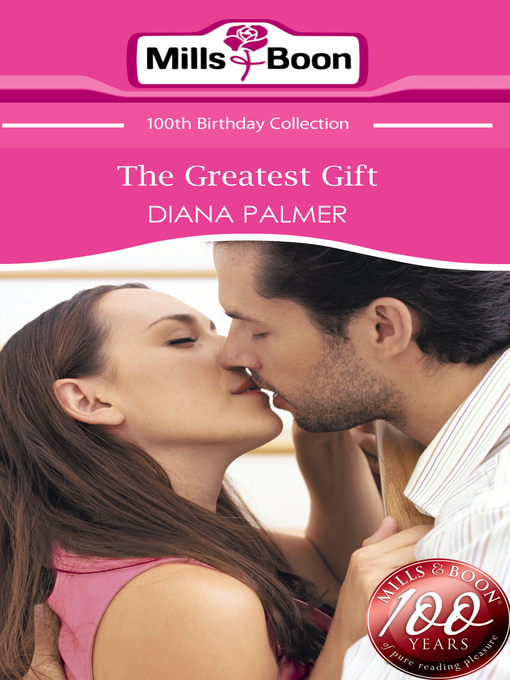 Title details for The Greatest Gift by Diana Palmer - Available